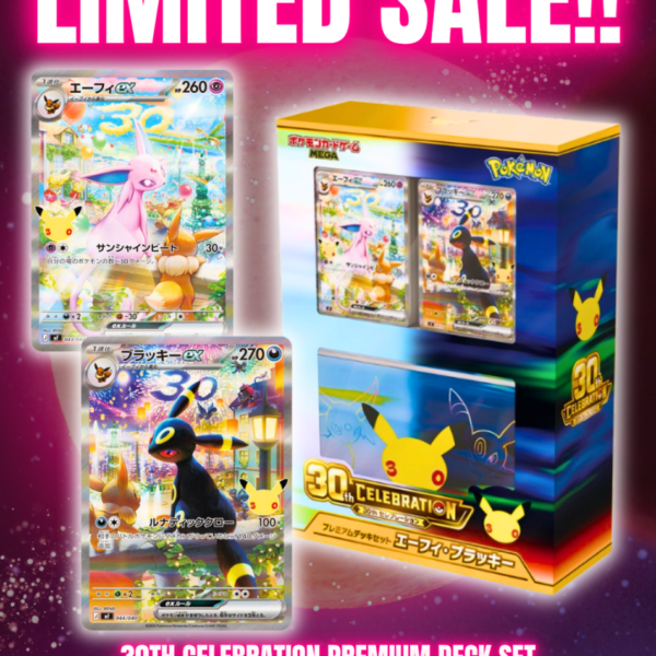 Limited Sale 30th CELEBRATION Premium Deck Set – Espeon & Umbreon | Japanese Pokemon Card Booster box